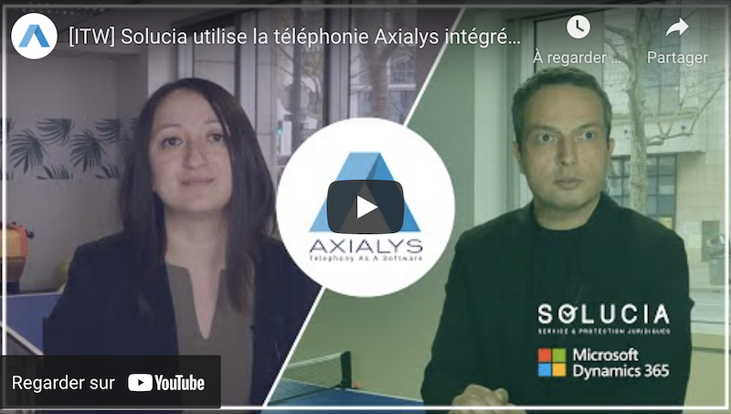 Solucia utilise la téléphonie IP Axialys intégrée à Microsoft Dynamics
